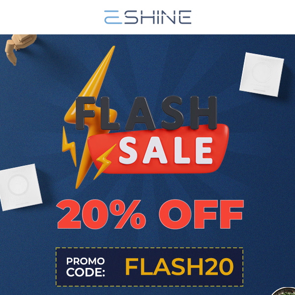 FLASH SALE is LIVE! ⚡ Claim your 20% OFF Today!