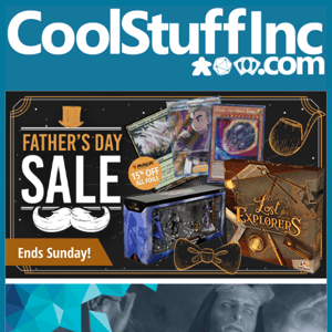 Father's Day Sale Ends Sunday, WILD: Serengeti, Preorder MTG Double Masters 2022, and More!