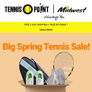 LAST DAY! Big Spring Tennis Sale Ends Tonight