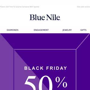 50% Off Black Friday Savings Ends Soon!