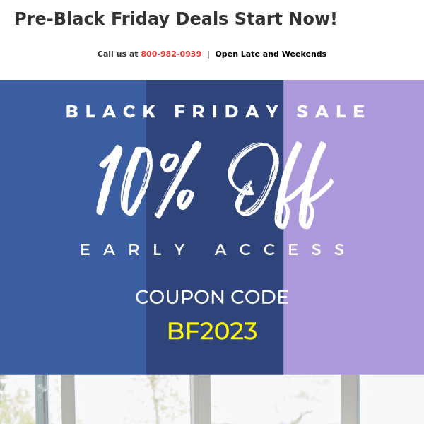 Early Bird Special: Pre-Black Friday Deals Start Now!