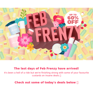 Feb Frenzy Deals End Soon 💰