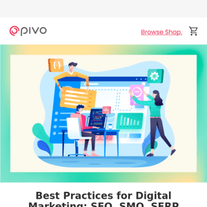 Best Practices for Digital Marketing: SEO, SMO, SERP Explained