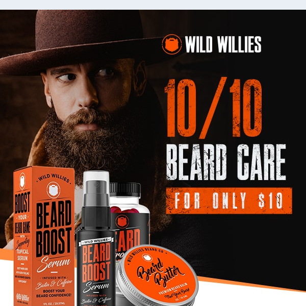 Wild Willies, Only $10 to Grow A 10/10 Beard
