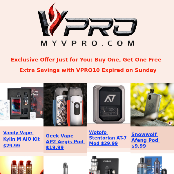 Exclusive Offer Just for You: Buy One, Get One Free + Extra Savings with VPRO0