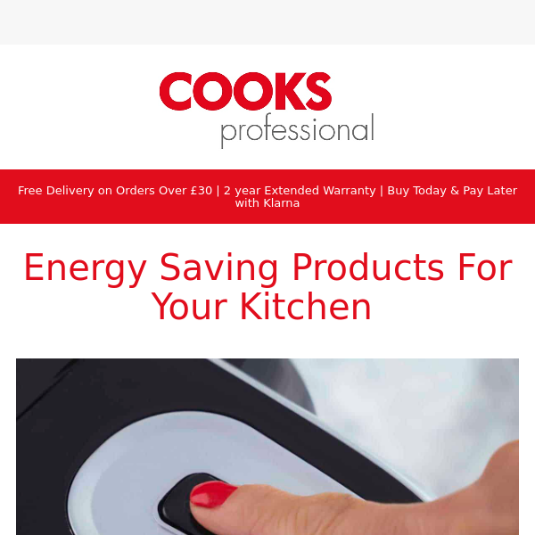 Top Energy Saving Products For Your Kitchen
