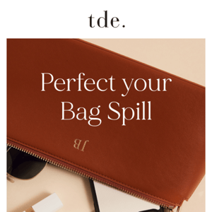 Spill It | Shop Bag Essentials
