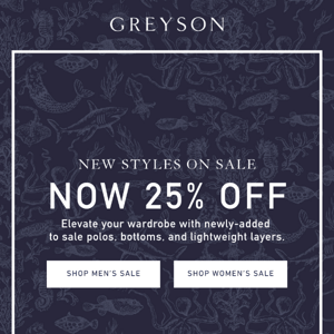 New Sale Styles Just Added || Now 25% Off