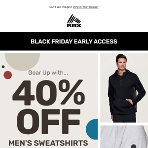 Pre-Black Friday: 40% Off Men's Sweatshirts