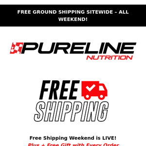 🚚 Free Shipping Weekend is LIVE