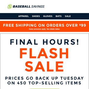Final Hours! Flash Sale Prices Go Up Tuesday