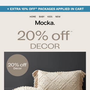 Home Refresh with 20% off Decor & 15% off New✨