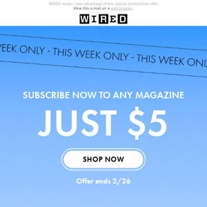 Last Chance: All Magazines Just $5!