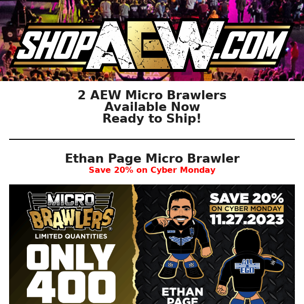 Cyber Monday - 20% Off 2 Brand New AEW Micro Brawlers - All Elite