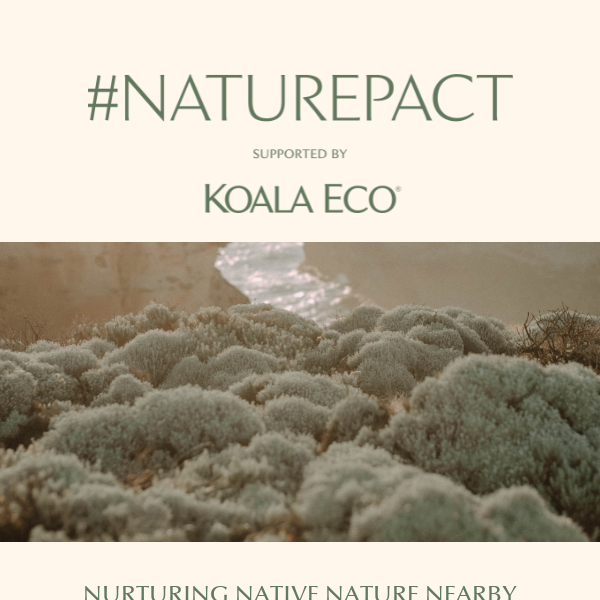 #NaturePact: Nurturing Native Nature Nearby