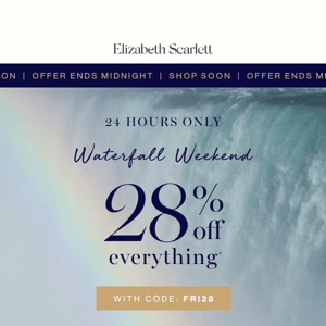 28% OFF Everything | Ends Midnight ⌛