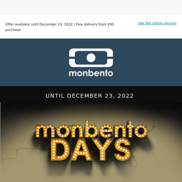 monbento DAYS : $15 discount for every purchase above $80 with code: MONBENTODAYS