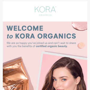 Hi there 👋 Welcome to KORA Organics