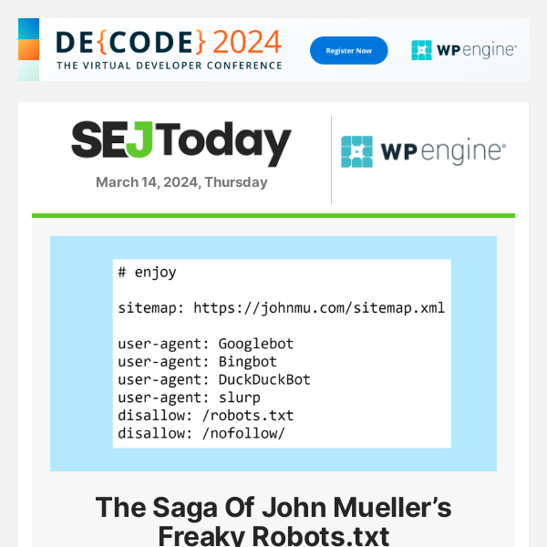 The Saga Of John Mueller’s Freaky Robots.txt