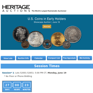 Bidding Now Open: June 19 U.S. Coins in Early Holders Auction