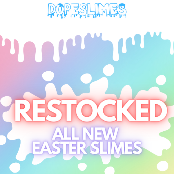Dope Slimes, EASTER SLIMES ARE HERE 🐇🐰 Plus Save 10%
