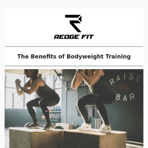 The Benefits of Bodyweight Training