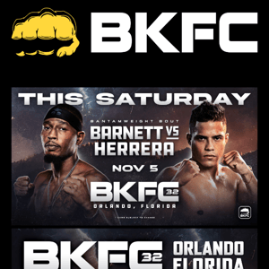 This Saturday Night! BKFC 32 Live from Orlando