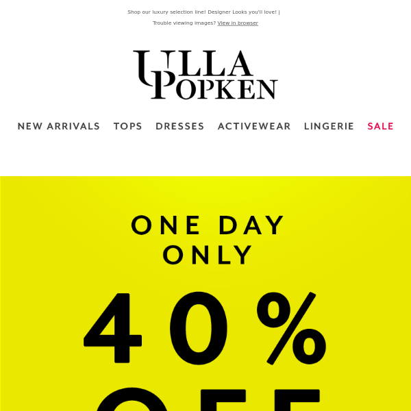 40% OFF - One Day Only