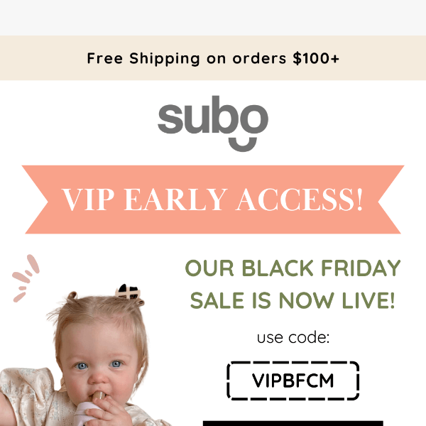 VIP Early Access - Black Friday Sale! ✨🍼