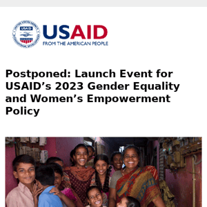 Postponed: Launch Event for USAID’s 2023 Gender Equality and Women’s Empowerment Policy 