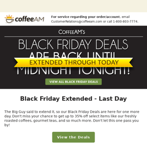 Black Friday - Extended Today Only!