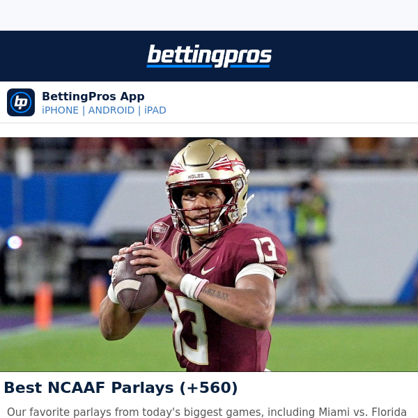 Today's Best NCAAF Bets & Parlays (+560) 🏈
