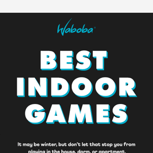 Best Indoor Games