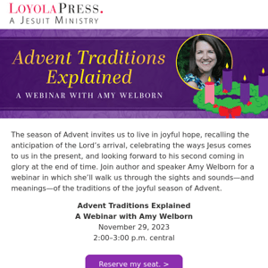 There’s still time to register for our Advent webinar with Amy Welborn!