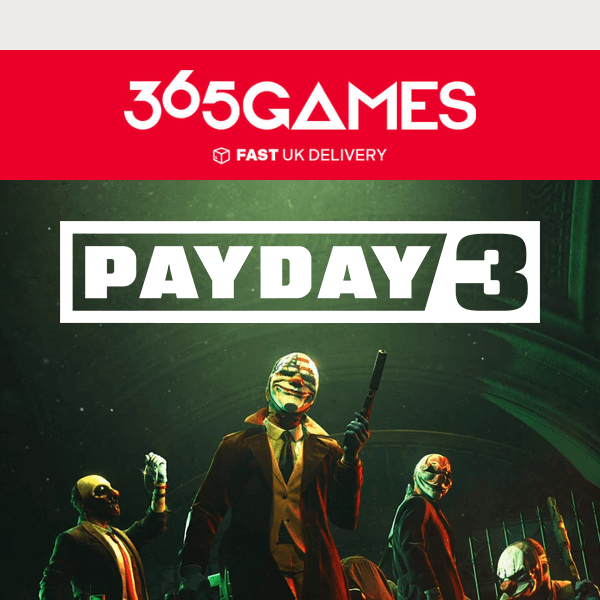 Ready for the Heist of a Lifetime? Pre-Order Payday 3