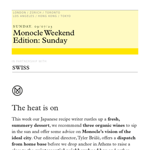 The Monocle Weekend Edition – Sunday 9 July 2023