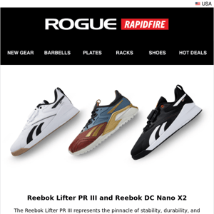 Just Launched: Reebok Lifter PR III and Reebok DC Nano X2