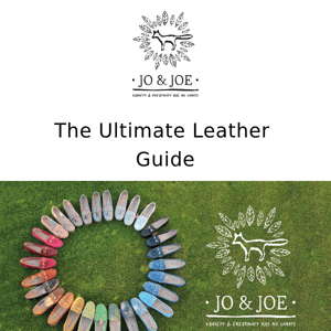 The Ultimate Leather Guide