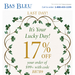 17% Off! LUCKY Savings! Happy St. Paddy's!