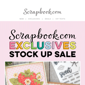 💖 Stock Up and Save on Exclusives!