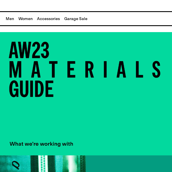 Get to know your materials