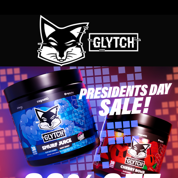 🎉 Don't Miss Out on the Presidents Day Sale at GLYTCH!