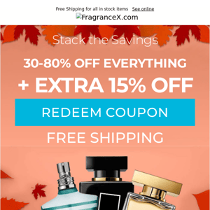 Stack the Savings! Use this 15% Off Coupon in addition