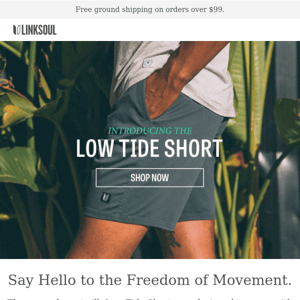 Introducing the NEW Low Tide Short
