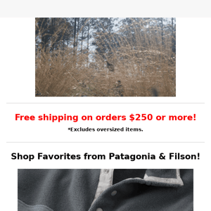 Shop Favorites from Patagonia & Filson!