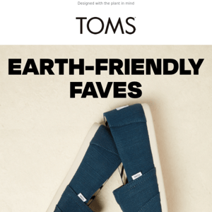 Earth-friendly faves 🌎