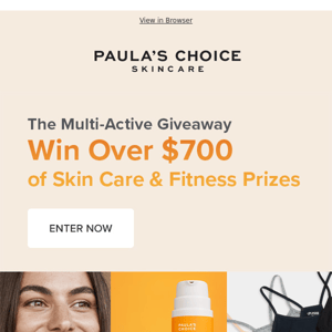 Win Over $700 Worth of Skin Care & Fitness Prizes?