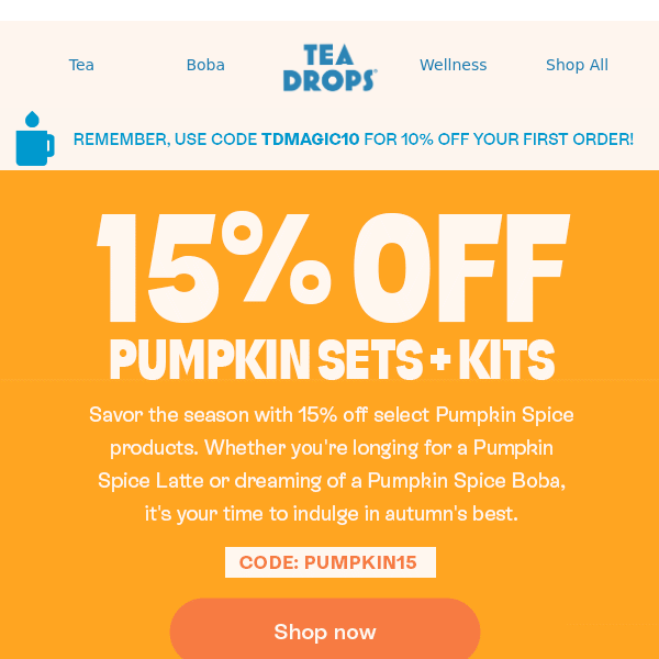 15% Off Pumpkin Spice!