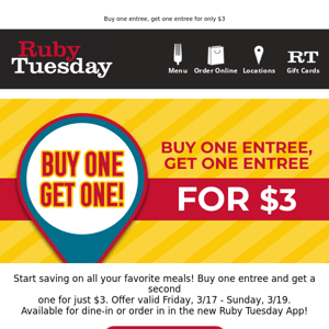 Your $3 Entrée Offer is Inside!