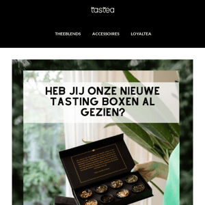 Ondek onze thee met onze nieuwe Tasting Boxen!